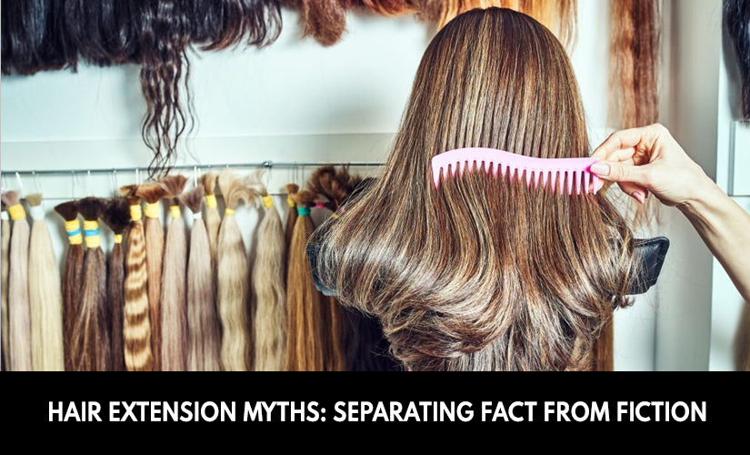 Hair Extension Myths: Separating Fact from Fiction